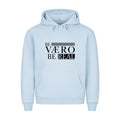 HigherBlanks Premium Hoodie - Be Vero Be Real - Vaero Atelier